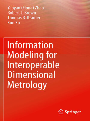 cover image of Information Modeling for Interoperable Dimensional Metrology